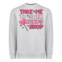 Heather Grey take me to your candy shop Heavyweight Sweatshirt - MaliasSmallBusiness