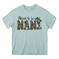 Blessed To Be Called Nanı Heavy Core Tee | Teevron