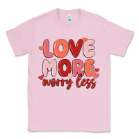 Bubblegum Pink love more worry less Classic Tee - MaliasSmallBusiness