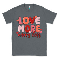 Charcoal Heather love more worry less Classic Tee - MaliasSmallBusiness