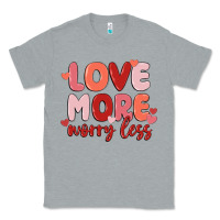 Heather Grey love more worry less Classic Tee - MaliasSmallBusiness