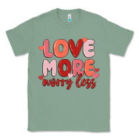 Sage love more worry less Classic Tee - MaliasSmallBusiness