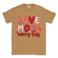 Toasted Coconut love more worry less Classic Tee - MaliasSmallBusiness