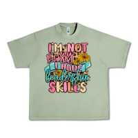 Oil Green i'm not bossy i just have leadership skills Urban Heavy Tee - MaliasSmallBusiness