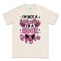 Natural i'm not a booksorm i'm a book dragon Classic Tee - MaliasSmallBusiness