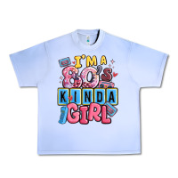 Grape Ice i'm a 80's kinda girl Urban Heavy Tee - MaliasSmallBusiness