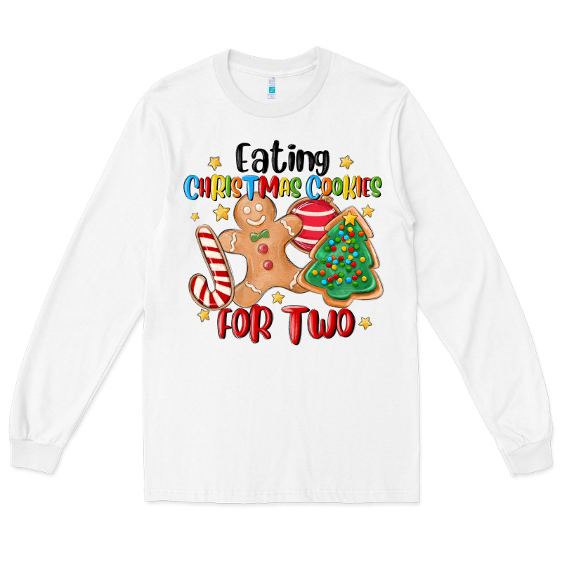 Eating Christmas Cookies For Two Long Sleeve Tee by MaliasSmallBusiness | Teevron
