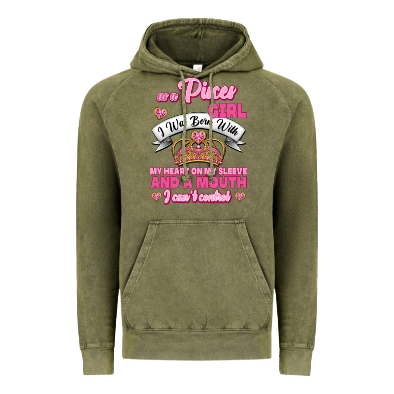 As A Pisces Girl I Was Born With My Heart On My Sleeve And A Mouth Vintage Hoodie by Jasminsmagicworld | Teevron
