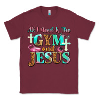 Burgundy all i need is the gym and jesus Classic Tee - JahusDesignShop