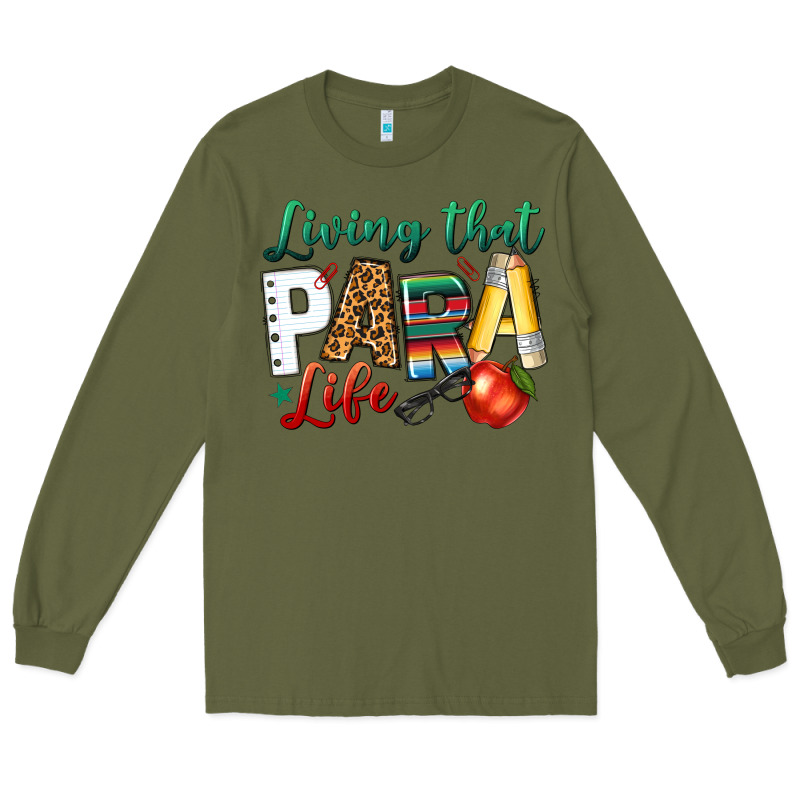 Living That Para Life Long Sleeve Tee by NancyCooperArtShop | Teevron