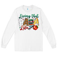 White living that para life Long Sleeve Tee - NancyCooperArtShop