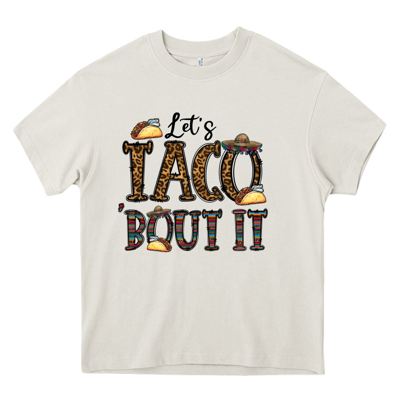 Let's Taco Bout It Heavy Core Tee by CowhideDigitalArt | Teevron