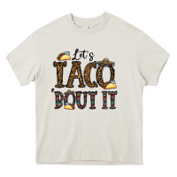 Cream let's taco bout it Heavy Core Tee - CowhideDigitalArt