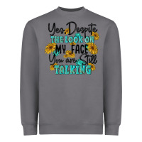 Storm you despite the lok on my face you are still talki Heavyweight Sweatshirt - MaliasSmallBusiness