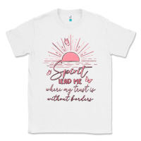 White spririt religious quote Classic Tee - MaliasSmallBusiness