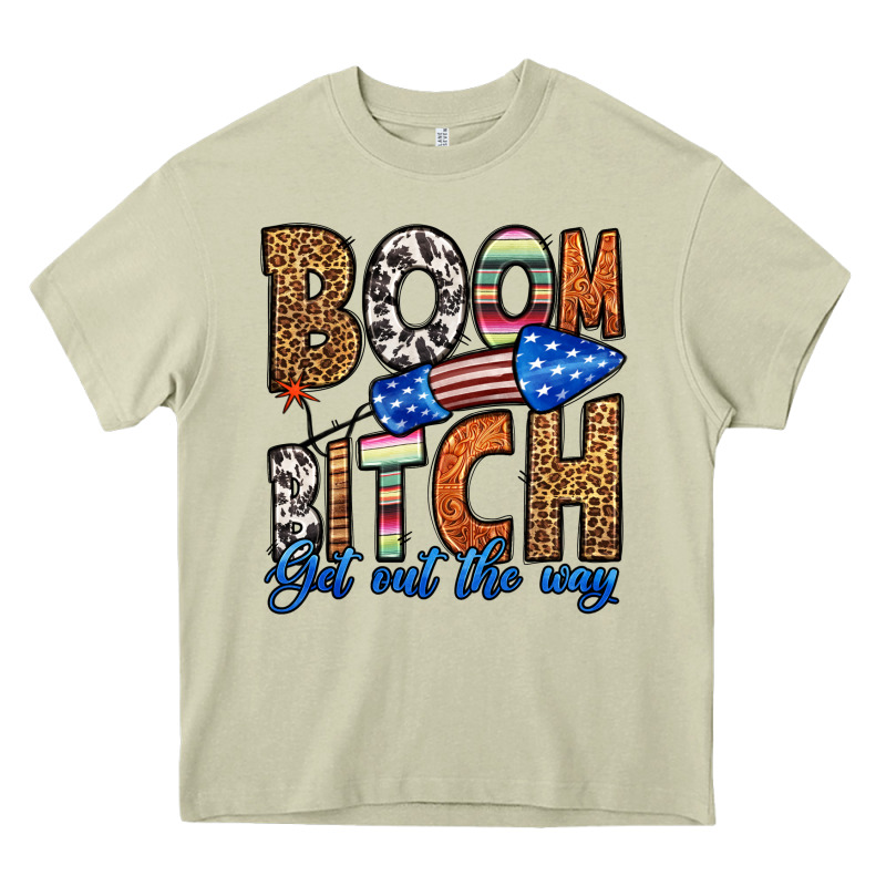 Boom Bitch Get Out The Way Heavy Core Tee by HRA Design Shop | Teevron