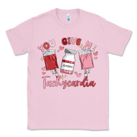 Bubblegum Pink you give me tachycardia Classic Tee - MaliasSmallBusiness