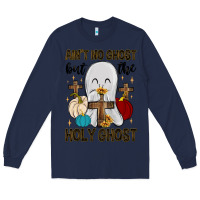 Navy ain t no ghost but the holy ghost Long Sleeve Tee - MaliasSmallBusiness