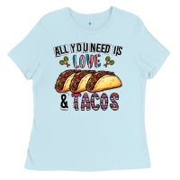 Baby Blue All You Need Is Love And Tacos Ladies Tee - CowhideDigitalArt
