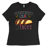 Black All You Need Is Love And Tacos Ladies Tee - CowhideDigitalArt