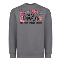 Storm this is just a chapter not the whole story Heavyweight Sweatshirt - MaliasSmallBusiness