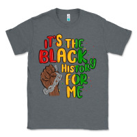 Charcoal Heather it s the black history for me Classic Tee - MaliasSmallBusiness