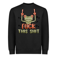Black fuck this shit Heavyweight Sweatshirt - MaliasSmallBusiness