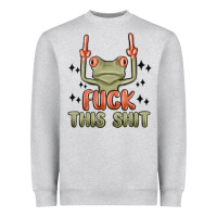Heather Grey fuck this shit Heavyweight Sweatshirt - MaliasSmallBusiness