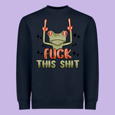 Fuck This Shit Heavyweight Sweatshirt Designed By Maliassmallbusiness