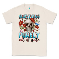 Natural surviving purely out of spite Classic Tee - JahusDesignShop
