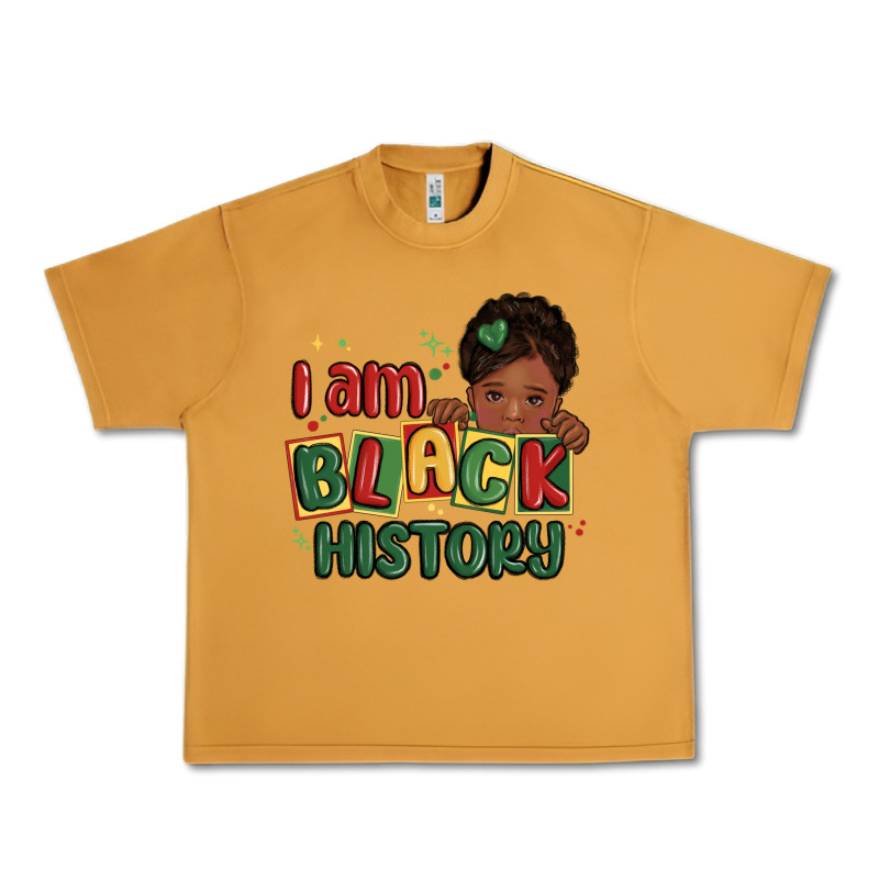 I Am Black History Black Girl Urban Heavy Tee by MaliasSmallBusiness | Teevron