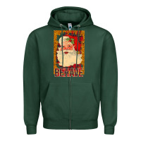 Sports Green Behave Santa Zipper Hoodie - Bettercallsaul