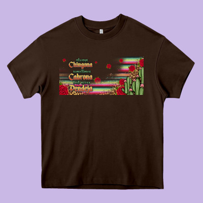 Always Chingona 16oz Libbey Cup Heavy Core Tee Designed By Hra Design Shop