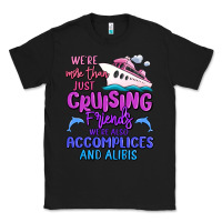 Black we're more than just cruising friends Classic Tee - MaliasSmallBusiness