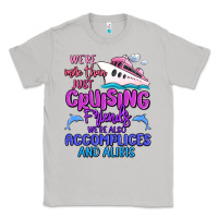 Moon Dust we're more than just cruising friends Classic Tee - MaliasSmallBusiness