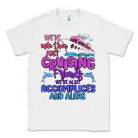 White we're more than just cruising friends Classic Tee - MaliasSmallBusiness