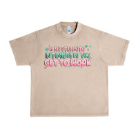 French Oak get to work Urban Heavy Tee - MaliasSmallBusiness
