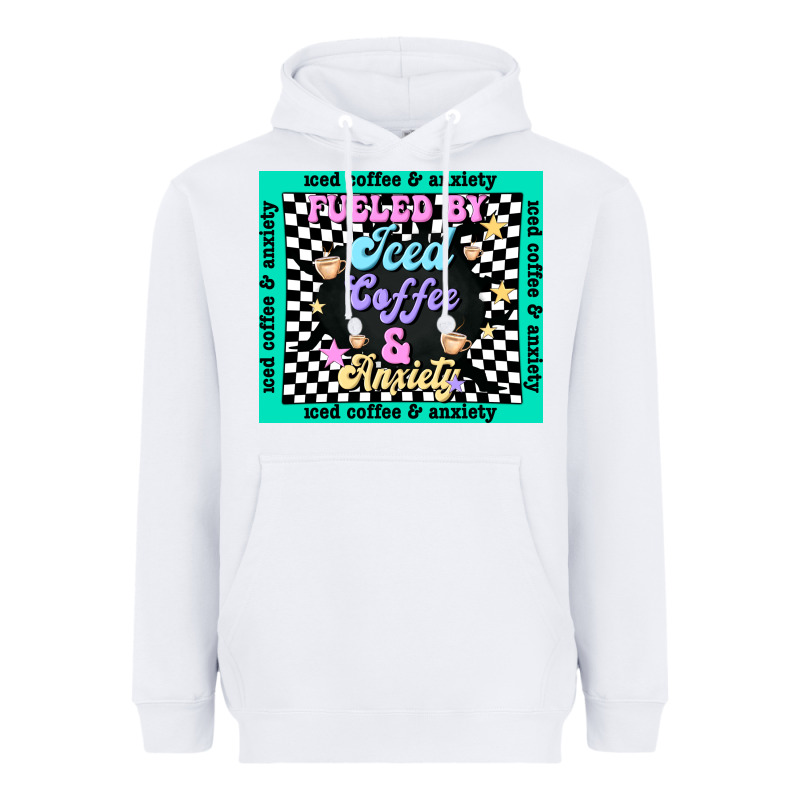 Fueled By ıced Coffee And Anxiety Heavyweight Hoodie by TumblerDesignByShophia | Teevron