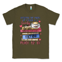 Army Green between the pages of a book is lovely place to be Classic Tee - MaliasSmallBusiness