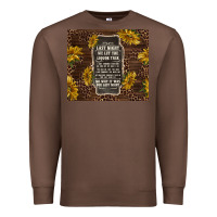 Chestnut we let the liquor talk with sunflowers Premium Sweatshirt - TumblerDesignByShophia