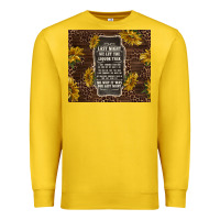 We Let The Liquor Talk With Sunflowers Premium Sweatshirt | Teevron