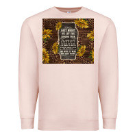Pale Pink we let the liquor talk with sunflowers Premium Sweatshirt - TumblerDesignByShophia