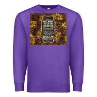 Purple we let the liquor talk with sunflowers Premium Sweatshirt - TumblerDesignByShophia