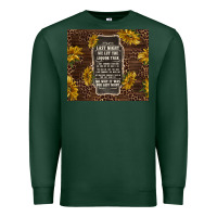 Sports Green we let the liquor talk with sunflowers Premium Sweatshirt - TumblerDesignByShophia