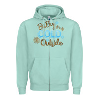 Seafoam Baby It s Cold Outside Zipper Hoodie - Bettercallsaul