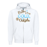 White Baby It s Cold Outside Zipper Hoodie - Bettercallsaul