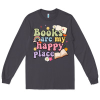 Books Are My Happy Place Long Sleeve Tee | Teevron