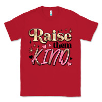 Red raise them kind Classic Tee - JahusDesignShop