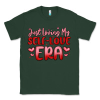 Sports Green just loving my self love era Classic Tee - MaliasSmallBusiness