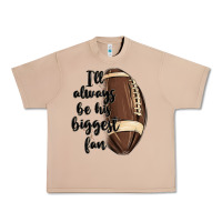 Burro i ll always be his biggest fan Urban Heavy Tee - MaliasSmallBusiness